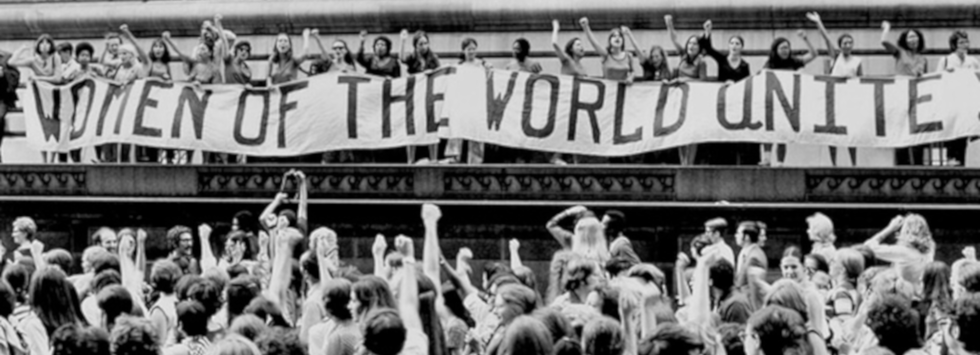Women of the world unite!